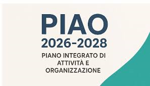 AVVISO PUBBLICAZIONE per ladozione del PIAO 2026-2028. Consultazione pubblica